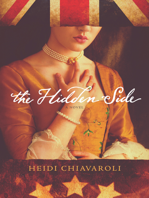 Title details for The Hidden Side by Heidi Chiavaroli - Available
